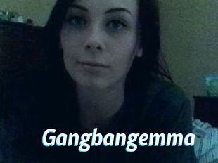 Gangbangemma