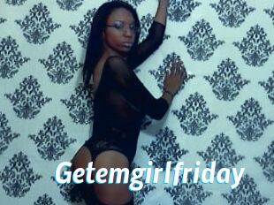Getemgirlfriday