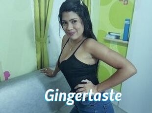 Gingertaste