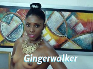 Gingerwalker