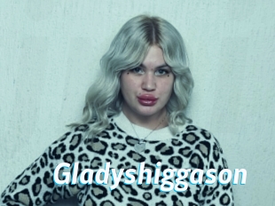 Gladyshiggason