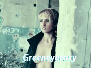 Greeneyeroxy