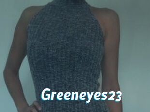 Greeneyes23