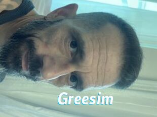 Greesim