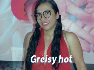 Greisy_hot