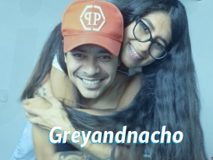 Greyandnacho