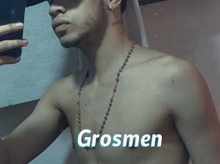 Grosmen