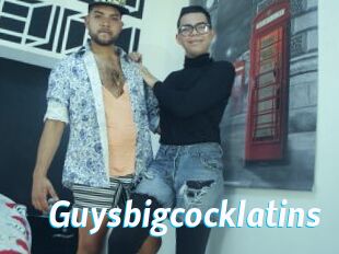 Guysbigcocklatins