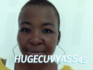 HUGECUVYASS45