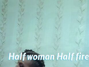 Half_woman_Half_fire