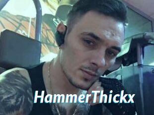 HammerThickx