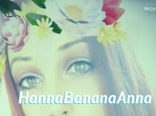 HannaBananaAnna