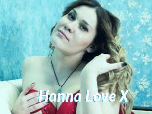 Hanna_Love_X