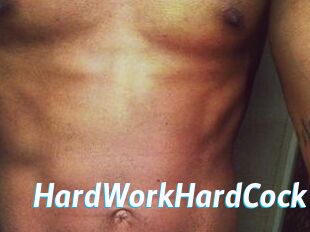 HardWorkHardCock