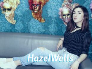 HazelWells
