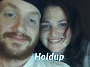 Holdup