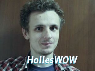 HollesWOW