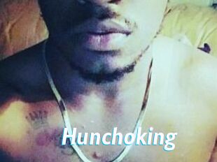 Hunchoking