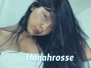 Hanahrosse