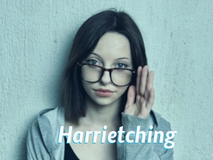 Harrietching