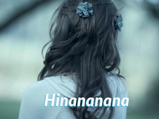 Hinananana