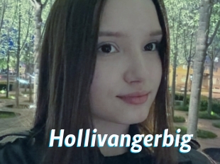 Hollivangerbig