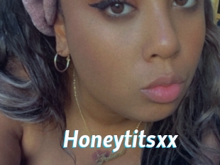 Honeytitsxx