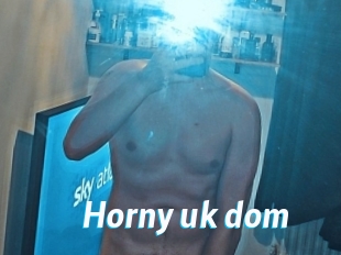 Horny_uk_dom