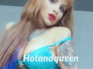 Hotandqueen