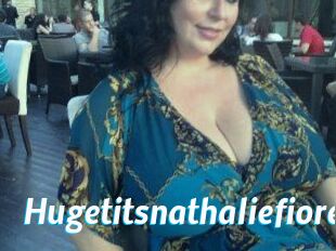 Hugetitsnathaliefiore