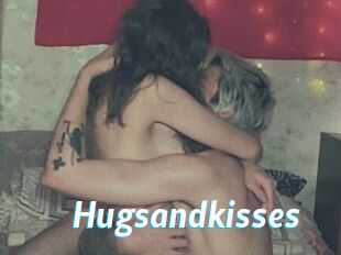 Hugsandkisses