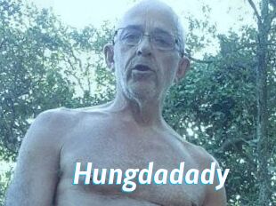 Hungdadady