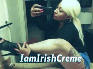 IamIrishCreme