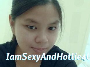 IamSexyAndHottie4U