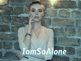 IamSoAlone