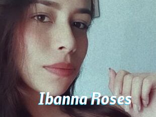Ibanna_Roses