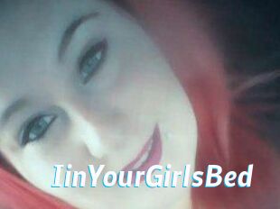 IinYourGirlsBed