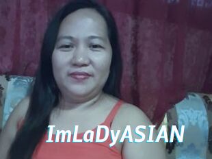ImLaDyASIAN