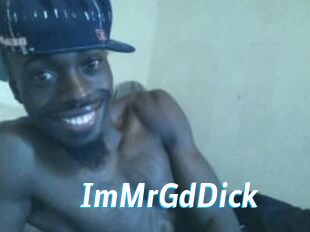 ImMrGdDick
