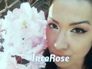 IncaRose