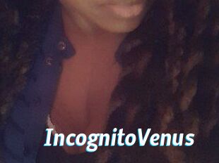 IncognitoVenus