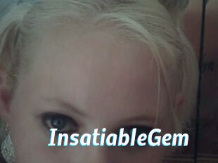 InsatiableGem