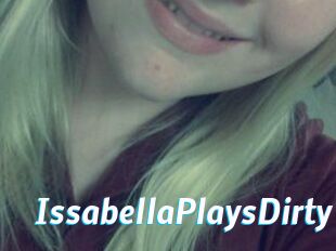 IssabellaPlaysDirty