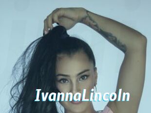 IvannaLincoln