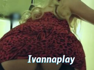 Ivannaplay