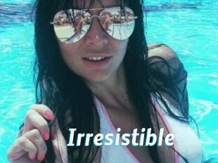 _Irresistible