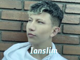 Ianslim