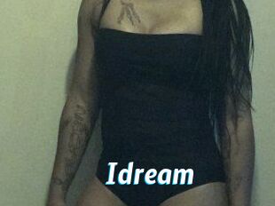Idream