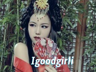 Igoodgirli