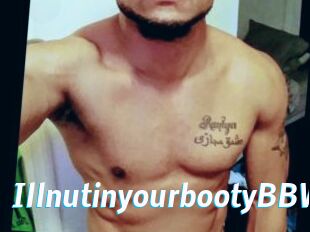 IllnutinyourbootyBBW